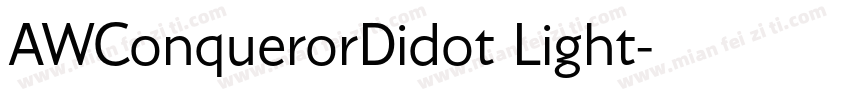 AWConquerorDidot Light字体转换